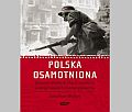 Angielski historyk: Zdradzilimy Polakw