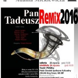Pan Tadeusz Remix 2017