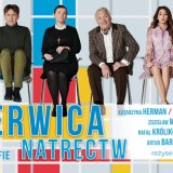 Spektakl „Nerwica Natrctw”